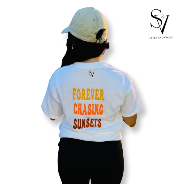 Forever Chasing Sunsets- White T-shirt Unisex Fit