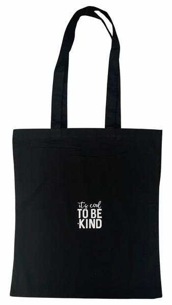 It’s cool to be kind tote bag